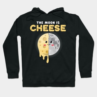 The moon is cheese Hoodie